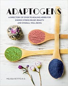 Beginners book to using adaptogen herbs .
